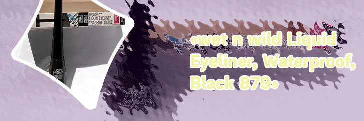Wet n wild h20 proof liquid eyeliner